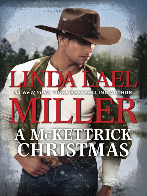 Title details for A McKettrick Christmas by Linda Lael Miller - Available